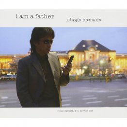 浜田省吾「i am a father」